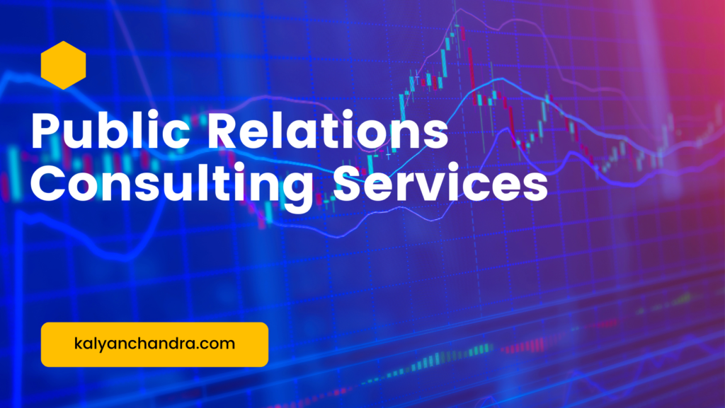 Public Relations Consulting Services in Hyderabad, India
