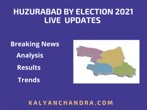 Huzurabad By Election 2021 - Results Live Updates - Kalyan Chandra